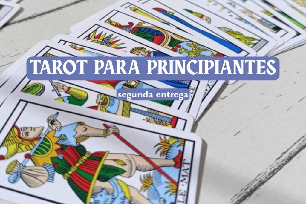 TAROT PARA PRINCIPIANTES: NUMEROLOGÍA Y MÁS